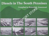 Diesels in the South Pennines by GREENWOOD, Richard S.